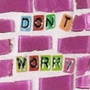 Don't Worry Be Happy
